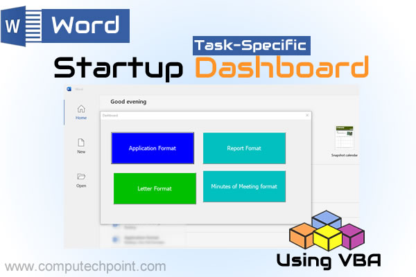 Create a Task-Specific Startup Dashboard in Word Using VBA