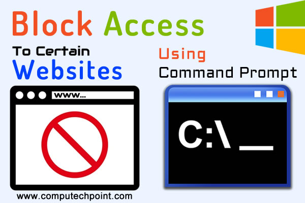 Block Access to certain Websites in Windows Using Command Prompt